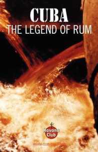Cuba : The Legend of Rum