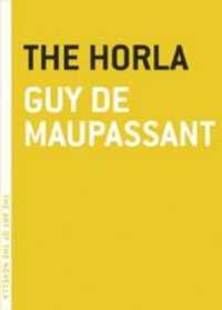 Horla (Art of the Novel) -- Paperback / softback