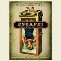 Escape : The Story of the Great Houdini
