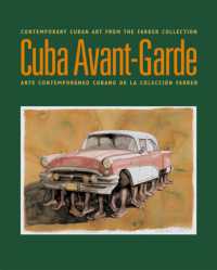 Cuba Avant-garde : Contemporary Cuban Art from the Farber Collection