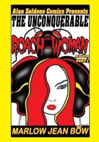 The Unconquerable Roach-Woman - Part 1