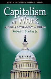Capitalism at Work : Business, Government and Energy (Political Capitalism)
