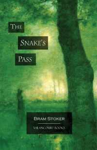The Snake's Pass （Valancourt Book）