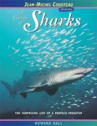 A Frenzy of Sharks : The Surprising Life of a Perfect Predator (Jean-michel Cousteau Presents) （Second）