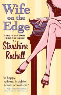 Wife on the Edge: Candid Columns from the Brink