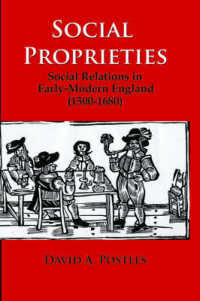 Social Proprieties : Social Relations in Early-Modern England (1500-1680)