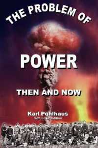 The Problem of Power : Then and Now