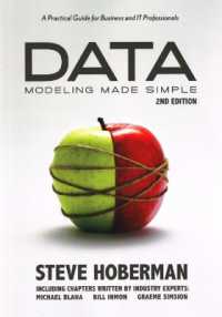 Data Modeling Made Simple : A Practical Guide for Business & IT Professionals: 2nd Edition