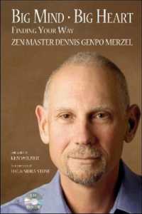 Big Mind Big Heart : Finding Your Way