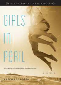 Girls in Peril : A Novella