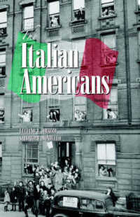 The Italian Americans : Third Edition （3RD）