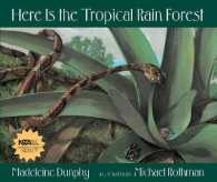 Here Is the Tropical Rain Forest (Web of Life)
