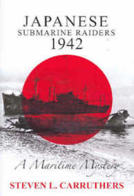 Australia Under Siege The Final Chapter - Japanese Submarine Raiders 1942 A Maritime Mystery