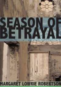 Season of Betrayal （First Edition, First）