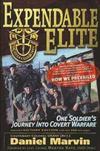 Expendable Elite : One Soldier's Journey into Covert Warfare