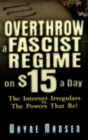 How to Overthrow a Fascist Regime on $15 a Day （1ST）