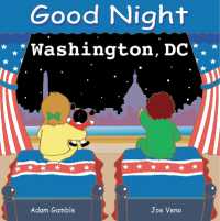 Good Night Washington DC (Good Night Our World) （Board Book）