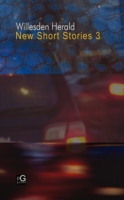 Willesden Herald: New Short Stories 3