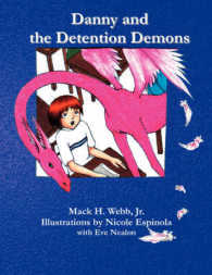 Danny and the Detention Demons （Large Print）