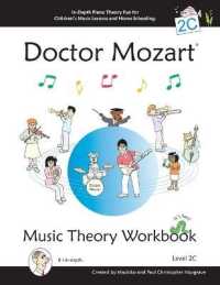 Doctor Mozart Music Theory Workbook Level 2C : In-Depth Piano Theory Fun for Children's Music Lessons and Home Schooling - Highly Effective for Beginners Learning a Musical Instrument