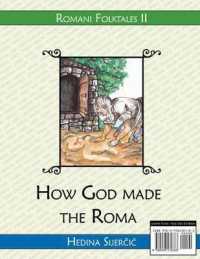 How God Made the Roma