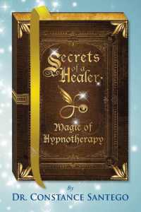 Secrets of a Healer - Magic of Hypnotherapy (Secrets of a Healer") 〈7〉