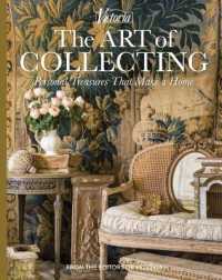 The Art of Collecting : Personal Treasures That Make a Home (Victoria)