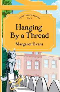 Hanging by a Thread (Second Treasures Mysteries)