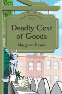 Deadly Cost of Goods (Second Treasures Mysteries)