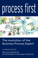 Process First: The Evolution of the Business Process Expert