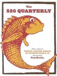 The 826 Quarterly (The 826 Quarterly) 〈7〉