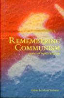 回想の共産主義：表象の諸ジャンル<br>Remembering Communism - Genres of Representation