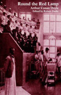 Round the Red Lamp and Other Medical Writings