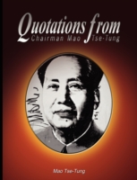 Quotations from Chairman Mao Tse-tung -- Paperback / softback