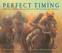 Perfect Timing : How Isaac Murphy Became One of the World's Greatest Jockeys