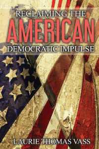 Reclaiming the American Democratic Impulse