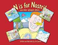 N Is for Nostril : And Other Alphabet Silliness