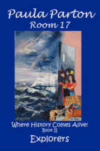 Room 17 'Where History Comes Alive!' Book II, Explorers