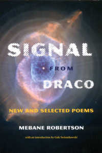 Signal from Draco : New and Selected Poems