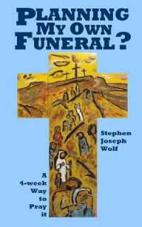 Planning My Own Funeral?: A Four Week Way to Pray It (Faith Sharing Etc") 〈11〉