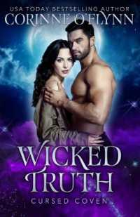 Wicked Truth : Cursed Coven