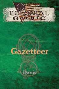 Colonial Gothic : Gazetteer