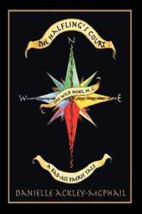 The Halfling's Court : A Bad-Ass Faerie Tale