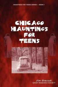 Chicago Hauntings for Teens (Hauntings for Teens)