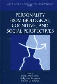 Personality from Biological, Cognitive, and Social Perspective (Warsaw Lectures in Personality and Social Psychology)