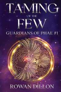 Taming of the Few : An Irish Contemporary Fantasy Novel (Guardians of the Phae)