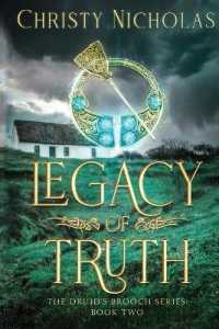 Legacy of Truth: A Dark Irish Historical Fantasy (The Druid's Brooch") 〈2〉 （2ND）