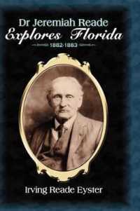 Dr. Jeremiah Reade Explores Florida