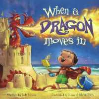When a Dragon Moves in