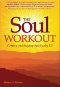 Soul Workout : Getting and Staying Spiritually Fit -- Paperback / softback